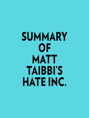 cover image of Summary of Matt Taibbi's Hate Inc.